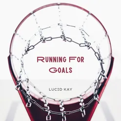 Running For Goals