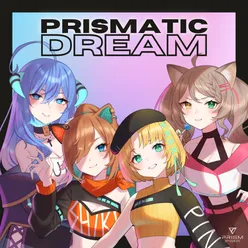 Prismatic Dream