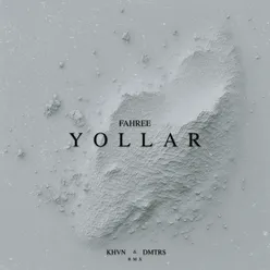 Yollar (KHVN & DMTRS Remix)