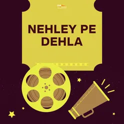 Nehley Pe Dehla (Original Motion Picture Soundtrack)