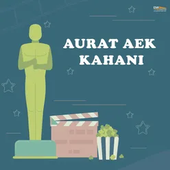 Aurat Aek Kahani (Original Motion Picture Soundtrack)