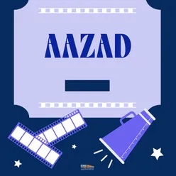 Aazad (Original Motion Picture Soundtrack)