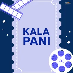 Kala Pani (Original Motion Picture Soundtrack)