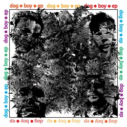 Dogboy EP