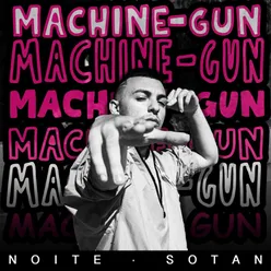 Machine Gun