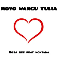 Moyo Wangu Tulia