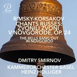 Rimsky-Korsakov: Zvon Kolokol v Evlascheve Sele (Bells Ringing in the Village of Evlashevo. Arr for string orchestra by Dmitry Smirnov)