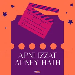 Apni Izzat Apney Hath (Original Motion Picture Soundtrack)