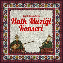 Çeşitli Sanatçılar ile Halk Müziği Konseri