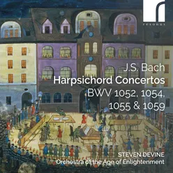 Bach: Harpsichord Concertos, BWV 1052, 1054, 1055 & 1059