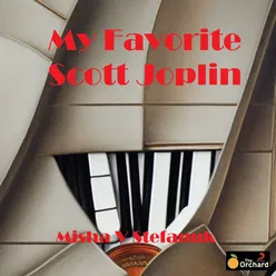 My Favorite Scott Joplin