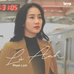 Là Anh (Remixes)