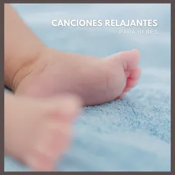 Canciones Relajantes Para Bebés