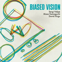 Biased Vision