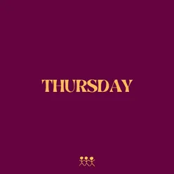 THURSDAY