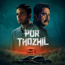 Por Thozhil (Theme Song)