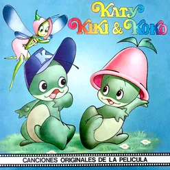 Katy, Kiki y Koko (Canciones Originales de la Película)