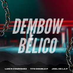 DEMBOW BÉLICO