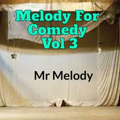 Melody For Comedy, Vol. 3