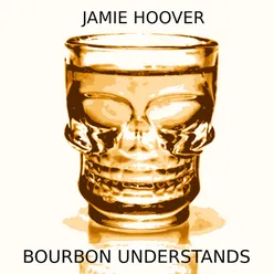 Bourbon Understands