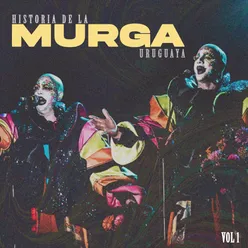 Historia de la Murga Uruguaya, Vol 1