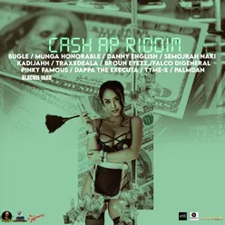 Cash Ap Riddim