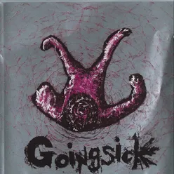 Going Sick (Live)