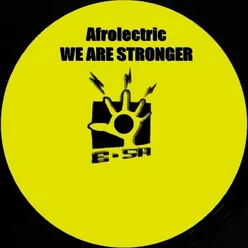 We Are Stronger