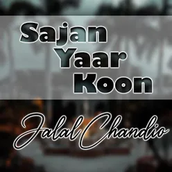 Sajan Yaar Koon