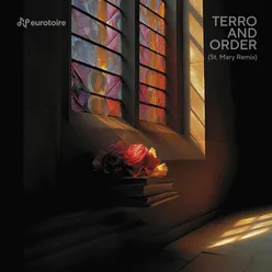 Terro and Order (St. Mary Remix)