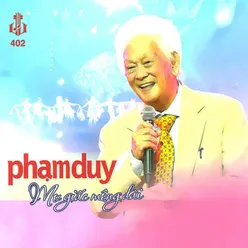 Phạm Duy - Mơ Giấc Mộng Dài