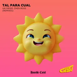 Tal Para Cual (Remixes)