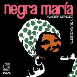 Negra María