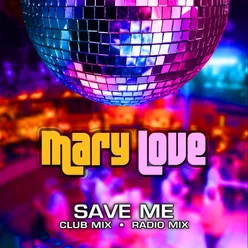 Save Me (Club Mix)