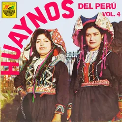 Huaynos del Perú, Vol. 4