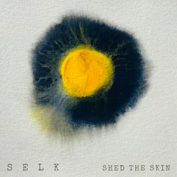 Shed The Skin