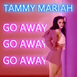Go Away (Remixes)