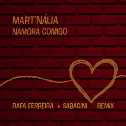 Namora Comigo (Sabadini, Rafa Ferreira Remix) (Remix)
