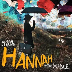 HannaH (Or The Whale)