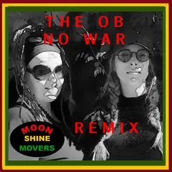 No War (OB Remix)