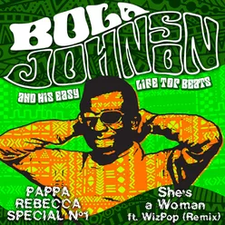 Pappa Rebecca Special No. 1 (She's A Woman) (Remix)