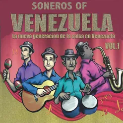 Soneros Of Venezuela, Vol. 1