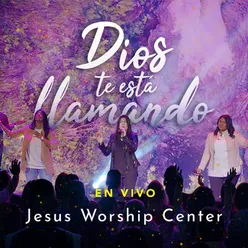 Dios Te Está Llamando (Live)