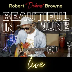 Beautiful in June (Live)