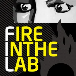 Fire in the Lab