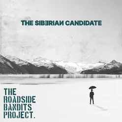 The Siberian Candidate