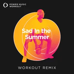 Sad In the Summer - Single