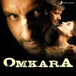 Omkara (Original Motion Picture Soundtrack)