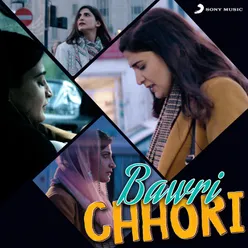 Bawri Chhori (Original Motion Picture Soundtrack)