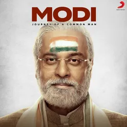 Modi - Journey of a Common Man (Original Motion Picture Soundtrack)